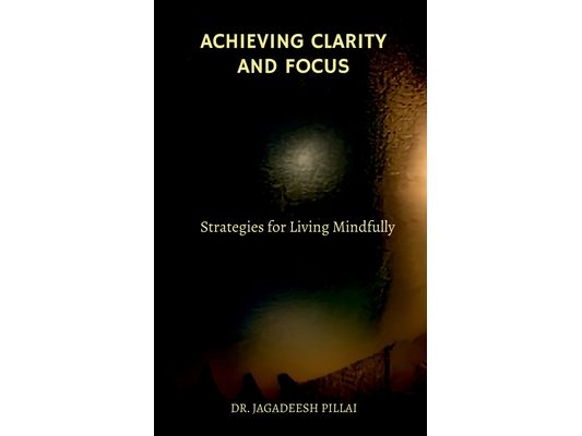 Achieving Clarity and Focus
