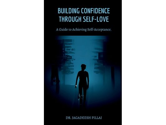 Building Confidence Through Self-Love