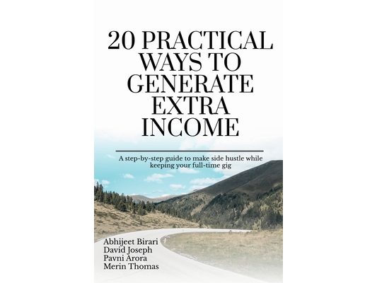 20 Practical Ways to Generate Extra Income