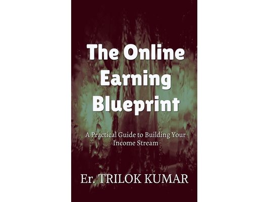 The Online Earning Blueprint