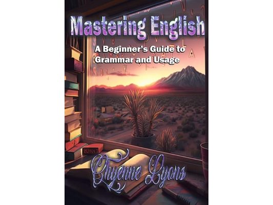 Mastering English: A Beginner's Guide to Grammar and Usage