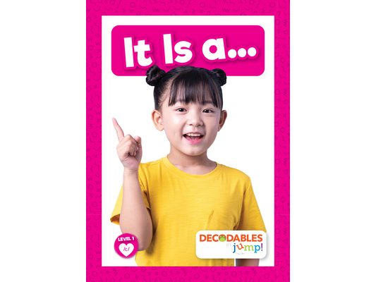It Is A...