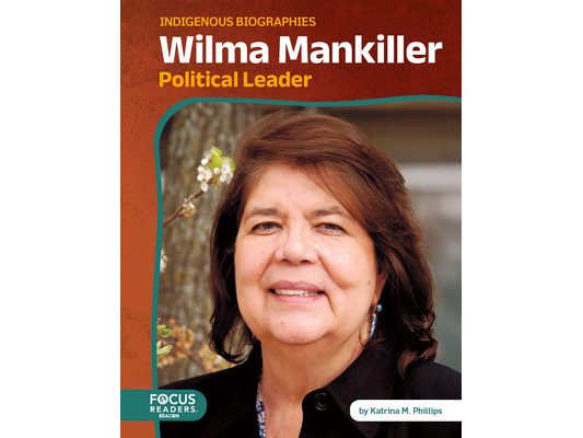 Wilma Mankiller: Political Leader