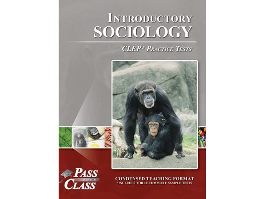 Introductory Sociology CLEP Practice Tests