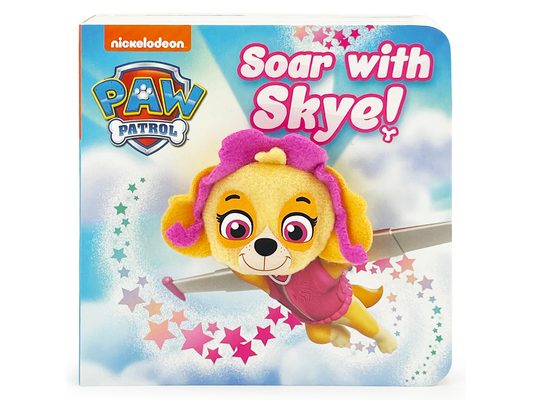 Paw Patrol Soar with Skye! Puppet Book