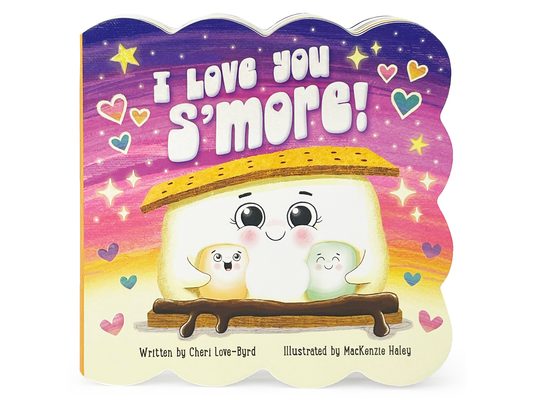 I Love You s'More!