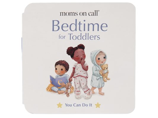 Moms on Call Bedtime for Toddlers