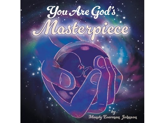 You Are God's Masterpiece
