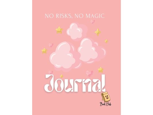 No Risks, No Magic Journal: No Risks, No Magic with Pink Cute Cloud Background Journal 100 Pages - Large (8.5 x 11 inches)