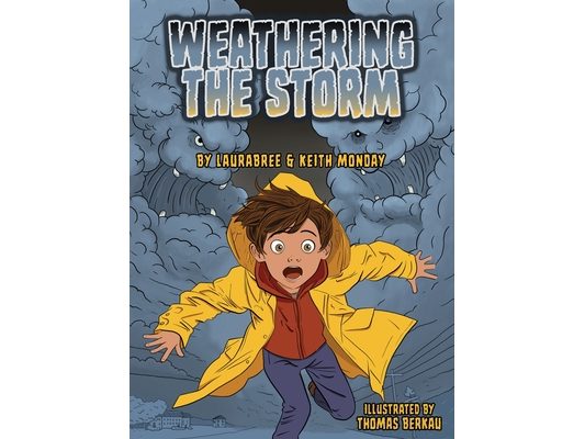 Weathering the Storm