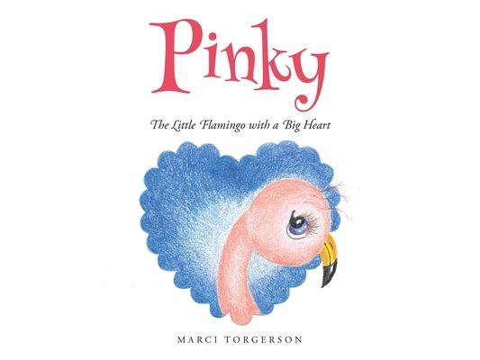 Pinky: The Little Flamingo with a Big Heart