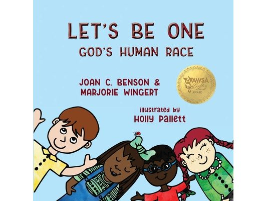 Let's Be One: God's Human Race