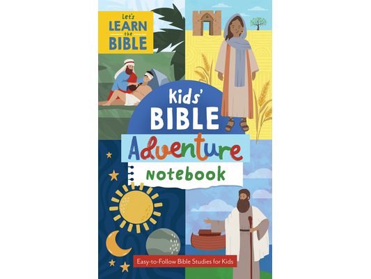 Kids' Bible Adventure Notebook: Easy-To-Follow Bible Studies for Kids
