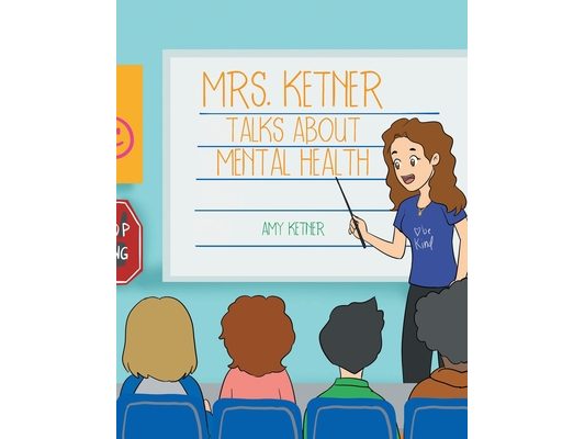 Mrs. Ketner Talks about Mental Health