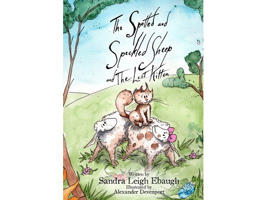 The Spotted and Speckled Sheep and The Lost Kitten
