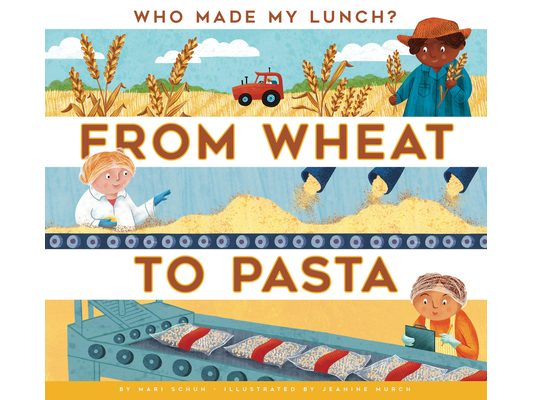 From Wheat to Pasta