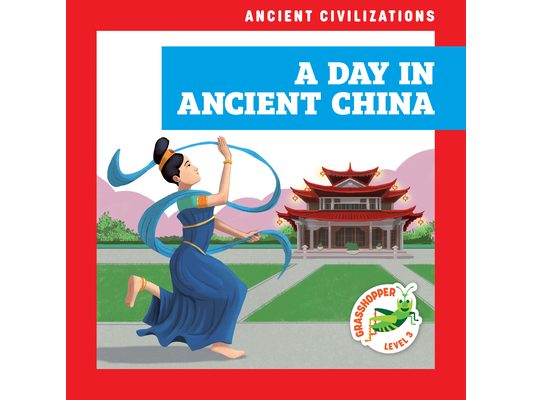 A Day in Ancient China