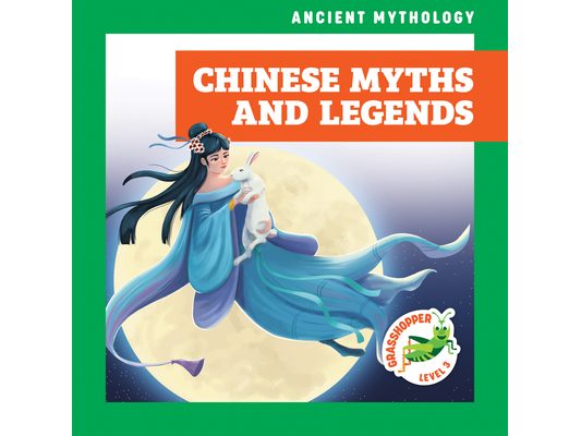 Chinese Myths and Legends