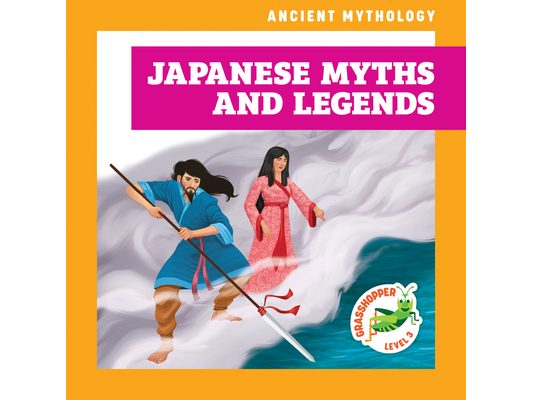 Japanese Myths and Legends