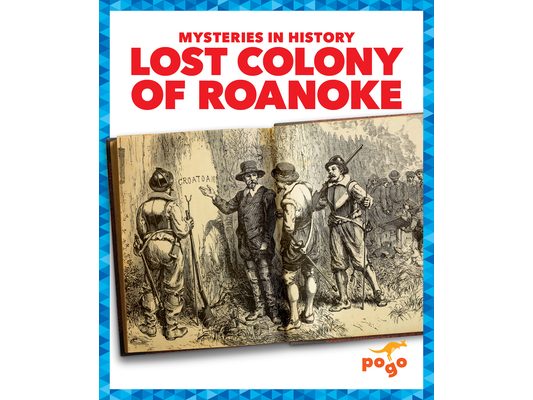 Lost Colony of Roanoke