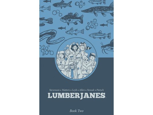 Lumberjanes Book Two