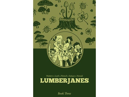 Lumberjanes Book Three