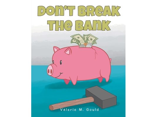 Don't Break The Bank