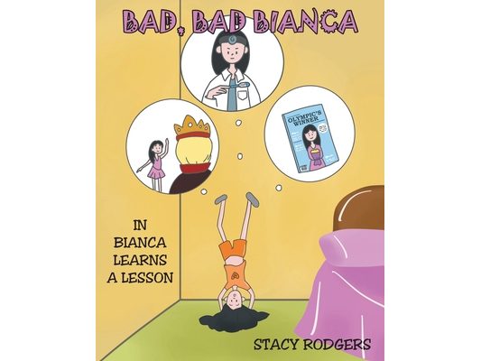 Bad, Bad Bianca: In Bianca Learns a Lesson
