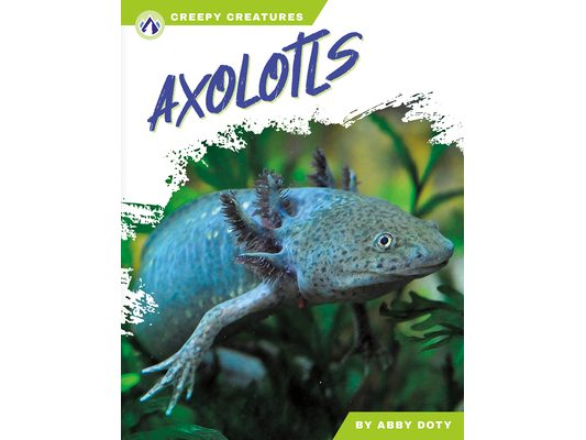 Axolotls