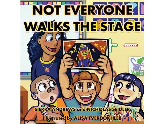 Not Everyone Walks The Stage