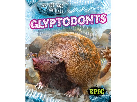 Glyptodonts