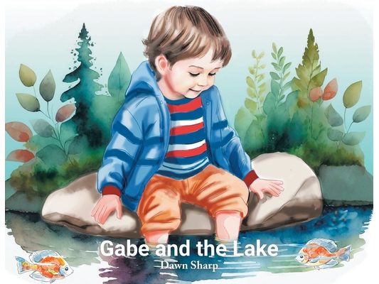 Gabe And The Lake