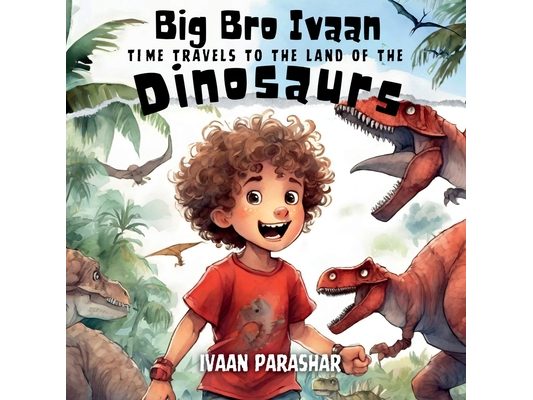 Big Bro Ivaan: Time Travels To Meet The Dinosaurs