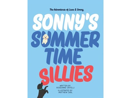 The Adventures of Luca & Sonny: Sonny's Summertime Sillies