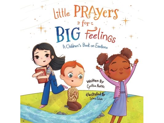 Little Prayers for Big Feelings: Book One