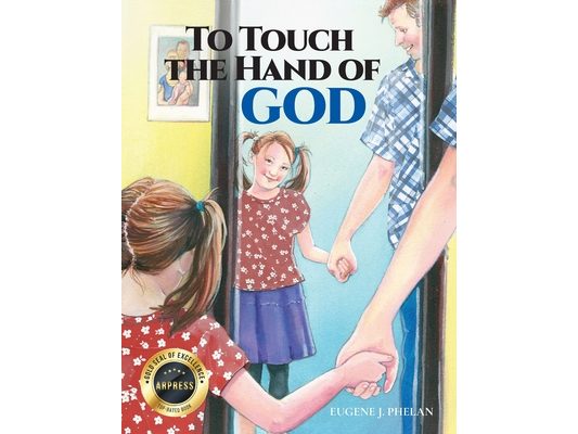 To Touch the Hand of God