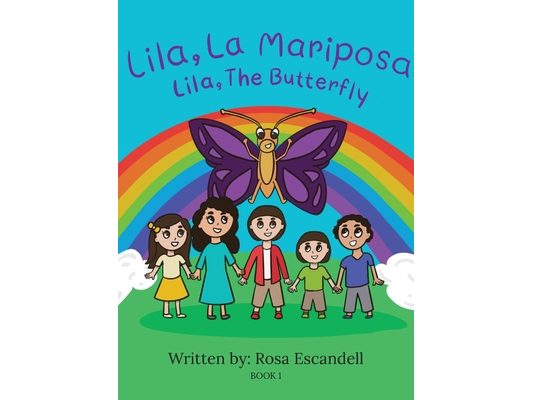 Lila, La Mariposa Lila, The Butterfly Book 1: Book 1