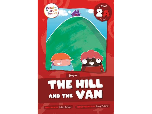 The Hill and the Van: Level 2a (J/V/W)