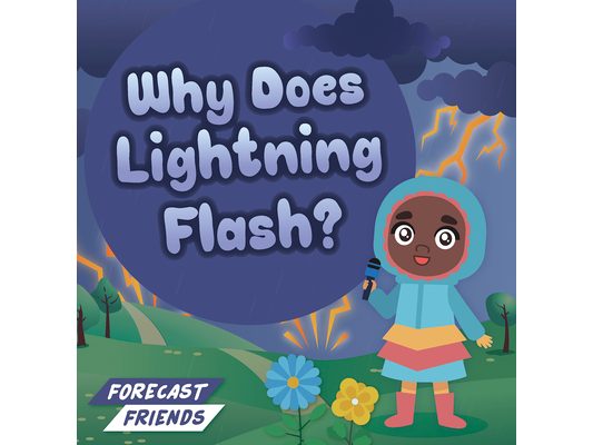 Why Does Lightning Flash?