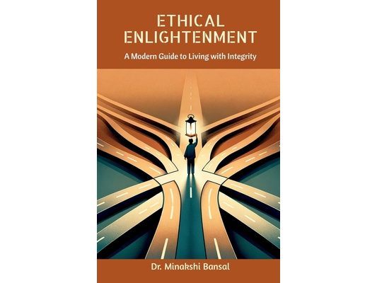 Ethical Enlightenment: A Modern Guide to Living with Integrity