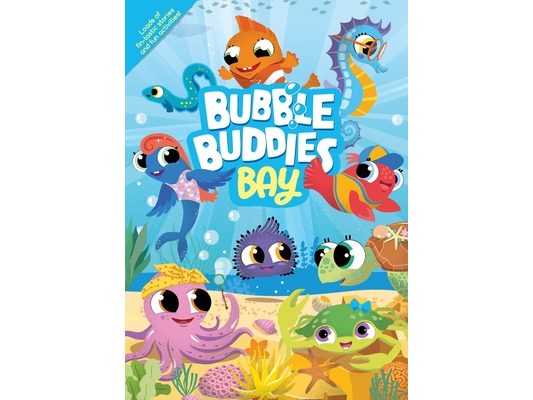 Bubble Buddies Bay Story & Activity Book I: Under the sea is the place to be!