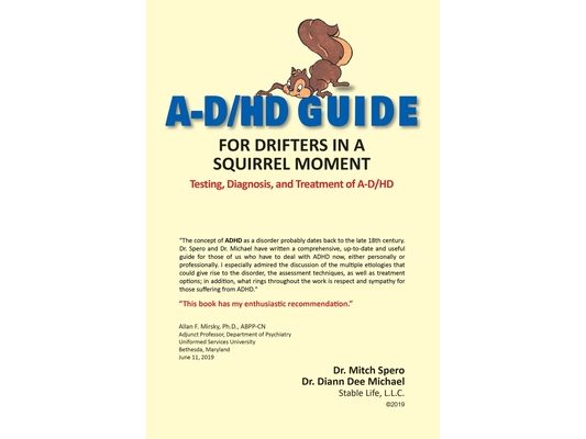 A-D/HD Guide: For Drifters in a Squirrel Moment