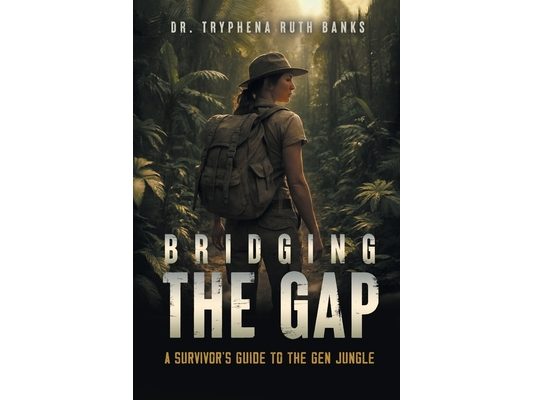 Bridging the Gap: A Survivor's Guide to the Gen Jungle
