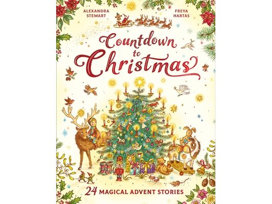 Countdown to Christmas: 24 Magical Advent Stories
