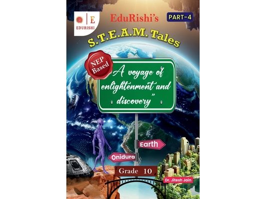 S.T.E.A.M. Tales Part -4: A voyage of enlightenment and discovery