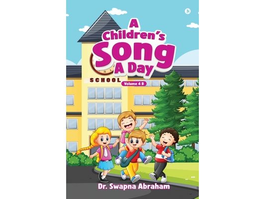 A Children's Song A Day: Volume 4 B