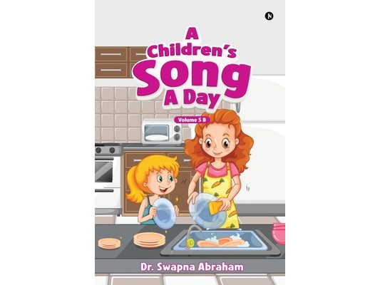 A Children's Song A Day: Volume 5 B