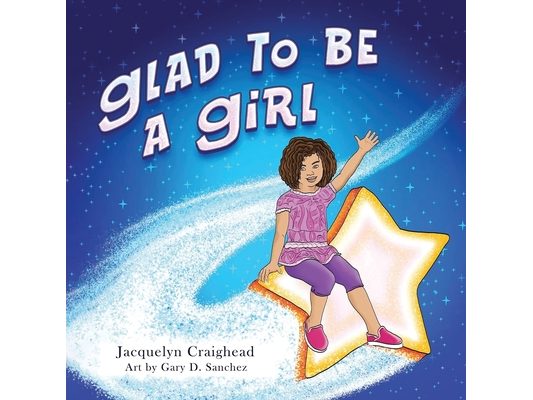 Glad To Be A Girl