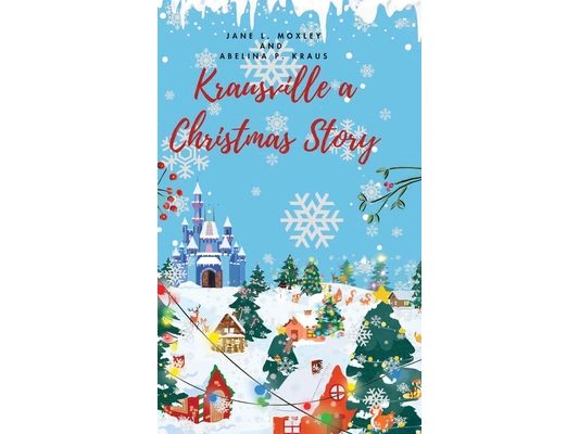 Krausville a Christmas Story