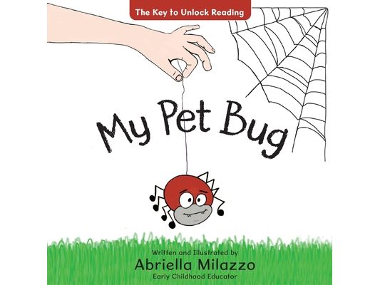 My Pet Bug: The Key to Unlock Reading